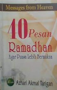 Image of 40 Pesan Ramadhan Agar Puasa Lebih Bermakna