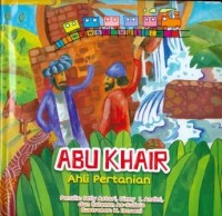 Abu Khair Ahli Pertanian: Ilmuwan Muslim