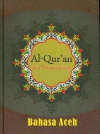 Image of Al-Qur'an dan Terjemahnya Bahasa Aceh