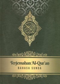 Al-Qur'an dan Terjemahnya Bahasa Sunda
