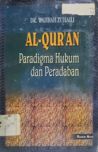 Al-Qur'an : Paradigma Hukum dan Peradaban