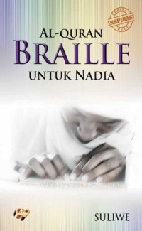 Al-Quran Braille Untuk Nadia