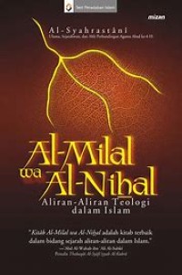Image of Al-Milal wa Al-Nihlal : Aliran-Aliran Teologi dalam Islam