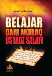 Belajar dari Akhlaq Ustadz Salafi