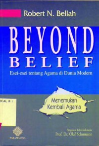 Image of Beyond Belief: Esei-Esei tentang Agama di Dunia Modern