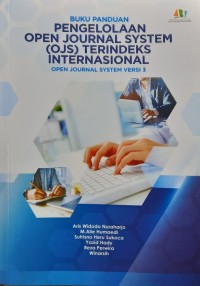 Buku Panduan Pengelolaan Open Journal System ( OJS ) Terindeks Internasional : Open Journal System Versi 3