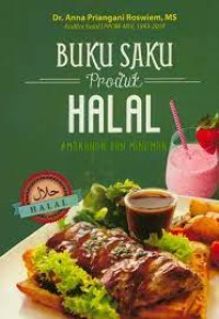 Image of Buku Saku Produk Halal : Makanan dan Minuman