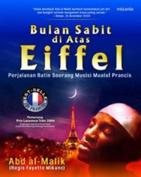 Bulan sabit di atas Eiffel: perjalanan batin seorang musisi mualaf Prancis