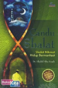 Image of Candu Shalat : Shalat Nikmat Hidup Bermanfaat