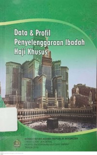 Data Dan Profil  Penyelanggaran Ibadah Haji Khusus