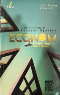 Image of Econom 2 : Sebuah Novel Pengenalan Ekonomi Syari'ah