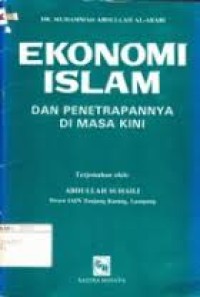 Ekonomi Islam Dan Penerapannya Di Masa Kini