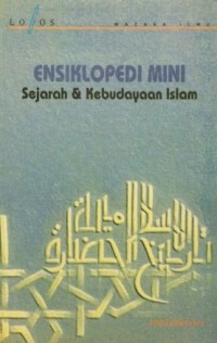 Ensiklopedi Mini Sejarah & Kebudayaan Islam