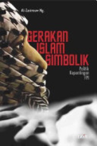 Gerakan Islam Simbolik: Politik Kepentingan FPI