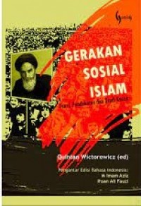 Image of Gerakan Sosial Islam: Teori, Pendekatan dan Studi Kasus