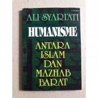 Humanisme: Antara Islam Dan Mazhab Barat