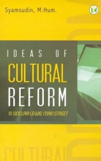 Ideas of Cultural Reform Insclait Lewis Mani Street