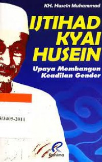 Ijtihad Kyai Husein: Upaya Membangun Keadilan Gender