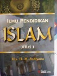 Ilmu Pendidikan Islam Jilid 1