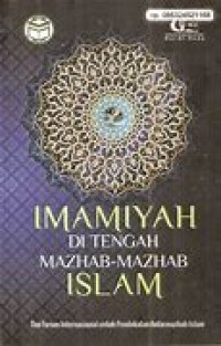Imamiyah di Tengah Mazhab-Mazhab Islam