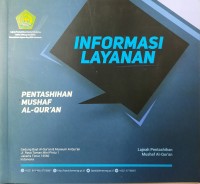 Informasi Layanan Pentashihan Mushaf Al-Qur'an