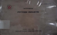 Informasi Potensi Industri Periode Maret 1982