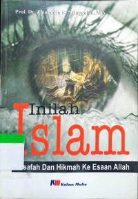 Image of Inilah Islam : Filsafah dan Hikmah Ke Esaan Allah