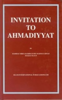 Invitation To Ahmadiyyat