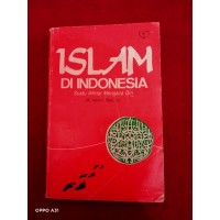 Islam Di Indonesia: Suatu Ikhtiar Mengaca Diri