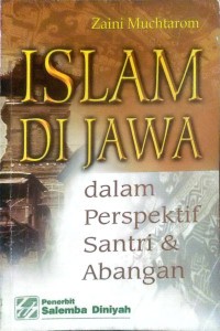 Islam Di Jawa Dalam Perspektif Santri & Abangan