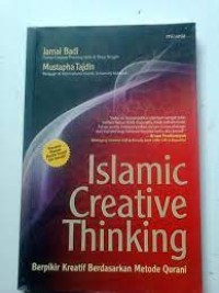 Islamic Creative Thinking: Berpikir Kreatif Berdasarkan Metode Qurani