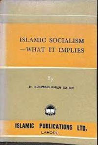 Islamic Socialism What It Implies