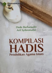 Kompilasi Hadis Pendidikan Agama Islam
