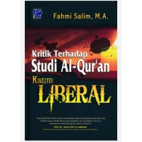 Kritik terhadap Studi Al-Quran Kaum Liberal