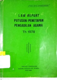 Law Report Putusan /Penetapan Pengadilan Agama Tahun 1978