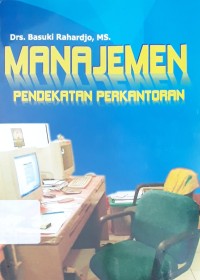 Image of Manajemen Pendekatan Perkantoran