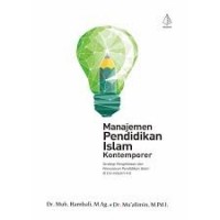 Image of Manajemen Pendidikan Islam Kontemporer: Strategi Pengelolaan dan Pemasaran Pendidikan Islam di Era Industri 4.0