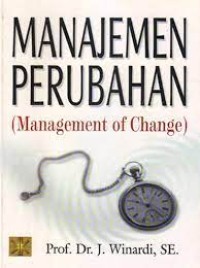 Manajemen Peubahan = Management Of Change