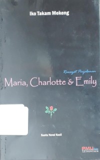 Maria, Charlotte & Emily