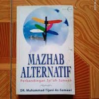 Mazhab Alternatif: Perbandingan Syiáh-Sunnah
