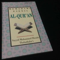 Memahami Esensi Al-Qur'an