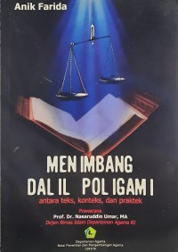 Menimbang Dalil Poligami : Antara Teks, Konteks, dan Praktek