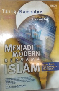 Menjadi Modern Bersama Islam