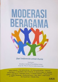 Moderasi Beragama Dari Indonesia untuk Dunia