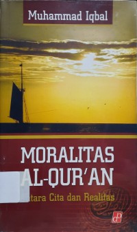 Moralitas Al-Qur'an Antara Cinta Dan Realitas
