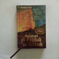 Mukjizat al-Fatihah dan Al-Ikhlas