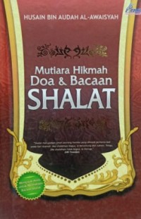 Mutiara Hikmah Doa & Bacaan Shalat