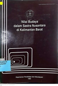 Nilai Budaya dalam Sastra Nusantara di Kalimantan Barat
