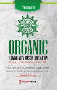 Organic Community-Based Education: Pesantren Persatuan Islam 1983-1997