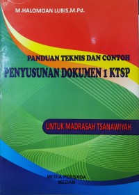 Panduan Teknis dan Contoh Penyusunan Dokumen 1 KTSP untuk Madrasah Tsanawiyah